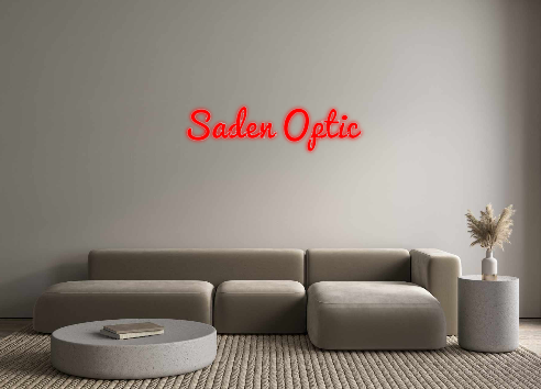 Custom Neon: Saden Optic