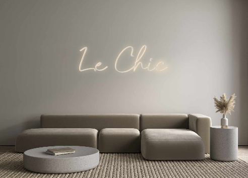 Custom Neon: Le Chic