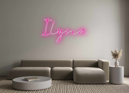 Custom Neon: Ilyna