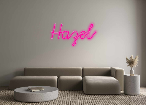 Custom Neon: Hazel