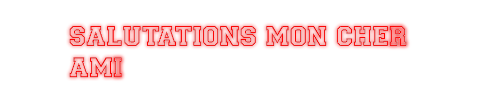 Custom Neon: salutations m...